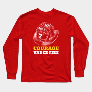 Courage under fire Long Sleeve T-Shirt